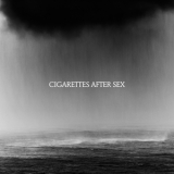 Cigarettes After Sex - Cry '2019 - Album