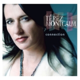 Terez Montcalm - Connection '2009