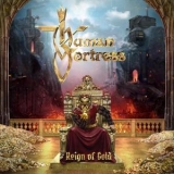 Human Fortress - Reign Of Gold '2019