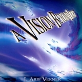 J. Arif Verner - A Vision Beyond Light '1996 - Album