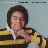 Johnny Mathis - When Will I See You Again '1975
