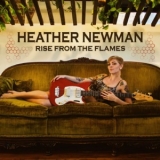 Heather Newman - Rise From The Flames '2019
