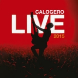 Calogero - Live 2015 '2015
