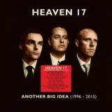 Heaven 17 - Another Big Idea (1996-2015) (EDSL0057X, UK) (Part 2) '2020