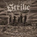 Strike - We're Back '2013