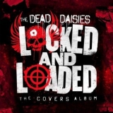 The Dead Daisies - Locked And Loaded '2019
