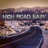 High Road Easy - Iii '2015