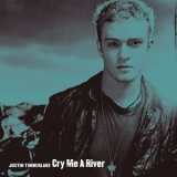 Justin Timberlake - Cry Me A River [CDS] '2002