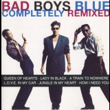 Bad Boys Blue - Completely Remixed '1994