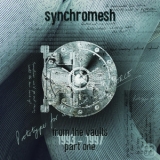 Synchromesh - From the Vaults, Part One (1993 - 1997) '2020