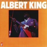 Albert King - I'll Play The Blues For You '1972