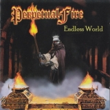 Perpetual Fire - Endless World '2006