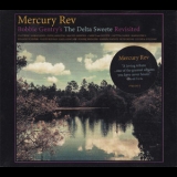 Mercury Rev - Bobbie Gentry's The Delta Sweete Revisited '2019
