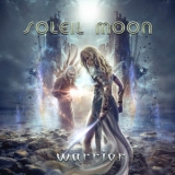 Soleil Moon - Warrior '2019 - Album