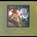 Left - Here For Now '2010
