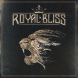 Royal Bliss - Royal Bliss '2019