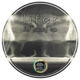 Lifer (2) - Far Away EP '2012 - EP