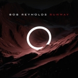 Bob Reynolds - Runway '2020