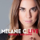 Melanie C - Live At Shepherd's Bush Empire '2015