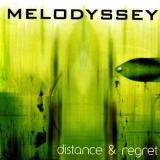 Melodyssey - Distance & Regret '2003
