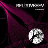 Melodyssey - The Two Windows '2008