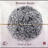 Phoenix Again - Friends Of Spirit '2019 - Album