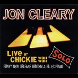 Jon Cleary - Live At Chickie Wah Wah '2017