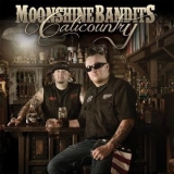 Moonshine Bandits - Calicountry '2014