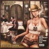 Moonshine Bandits - Prohibition '2006