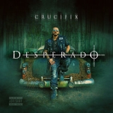 Crucifix (2) - Desperado '2019 - Album