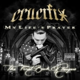 Crucifix (2) - My Life's Prayer '2005 - Album