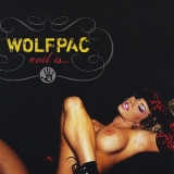 Wolfpac - Evil Is ... '2000
