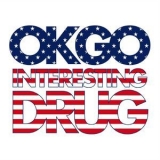 OK Go - Interesting Drug '2017 - Single