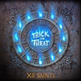 Trick Or Treat - The Legend Of The XII Saints '2020 - Album