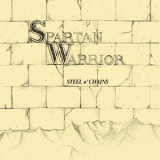 Spartan Warrior - Steel N' Chains '1983