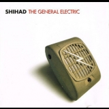 Shihad - The General Electric '1999