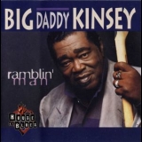 Big Daddy Kinsey - Ramblin' Man (1999 Remaster) '1995