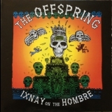 The Offspring - Ixnay On The Hombre '1997