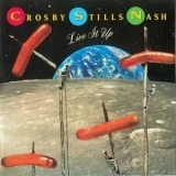 Crosby, Stills & Nash - Live It Up '1990 - Album