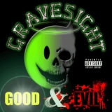 Gravesight - Good & Evil '2014