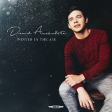 David Archuleta - Winter In The Air '2018