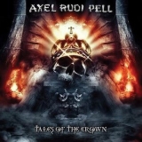 Axel Rudi Pell - Tales Of The Crown (original Press) '2008