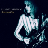 Danny Kirwan - Ram Jam City '2000