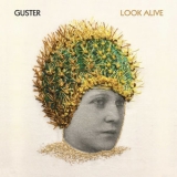 Guster - Look Alive '2019