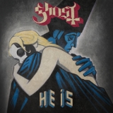 Ghost - He Is [CDS] '2017