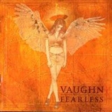 Vaughn - Fearless '2001