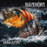 Bleckhorn - Dragonfire [EP] '2019