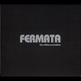 Fermata - Live V Klube Za Zrkadlom '2007