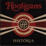 Hooligans - História '2013