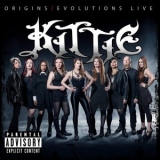 Kittie - Origins-Evolutions '2018